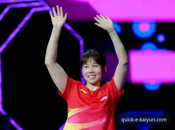 2026伦敦世乒赛女团小组赛：陈幸同首秀全面解析，正手护台成为制胜关键